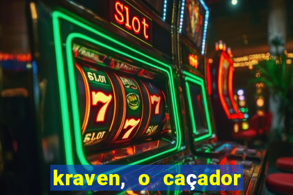 kraven, o caçador filme completo dublado